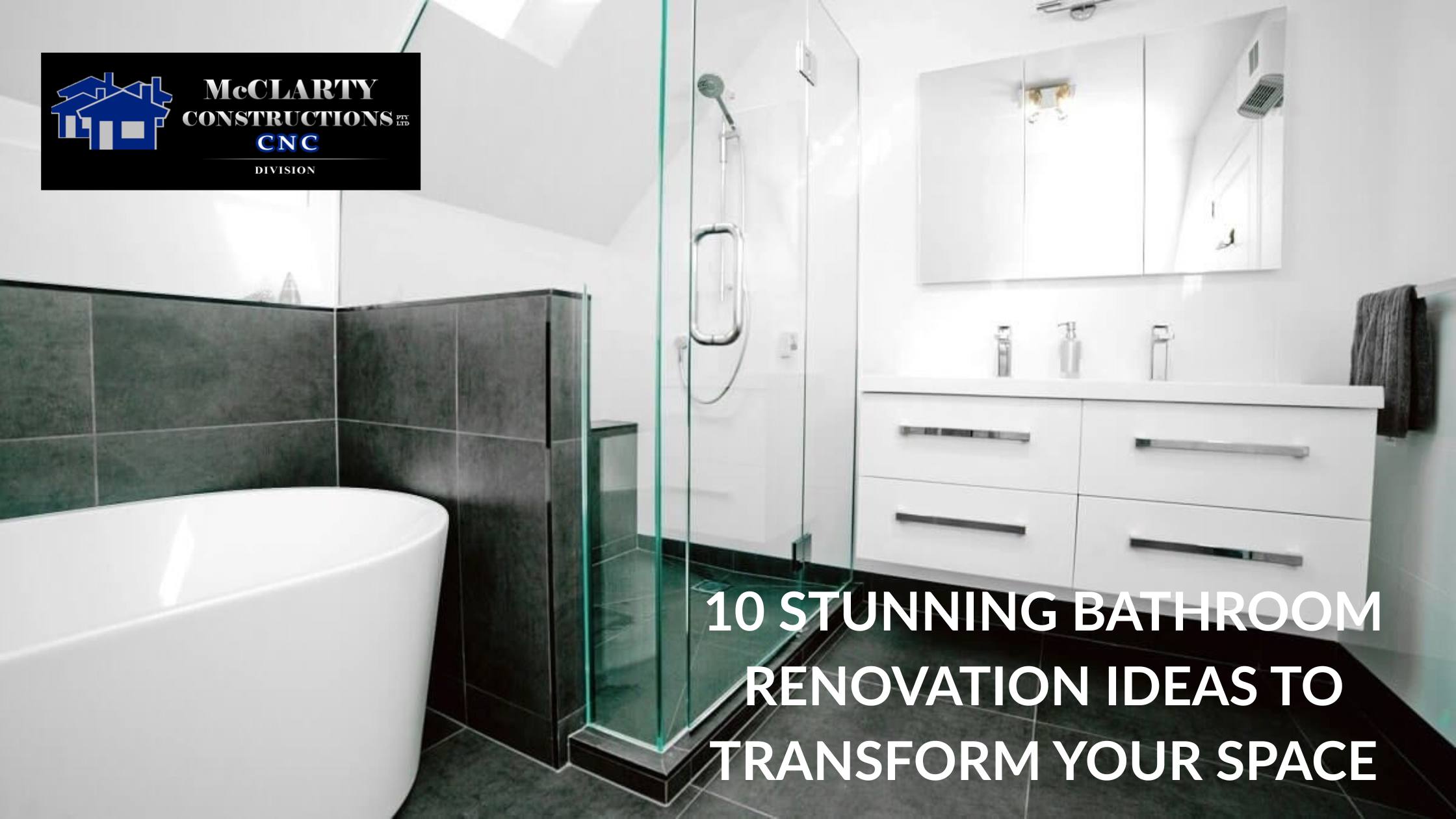 10 Stunning Bathroom Renovation Ideas to Transform Your Space | Expert Tips